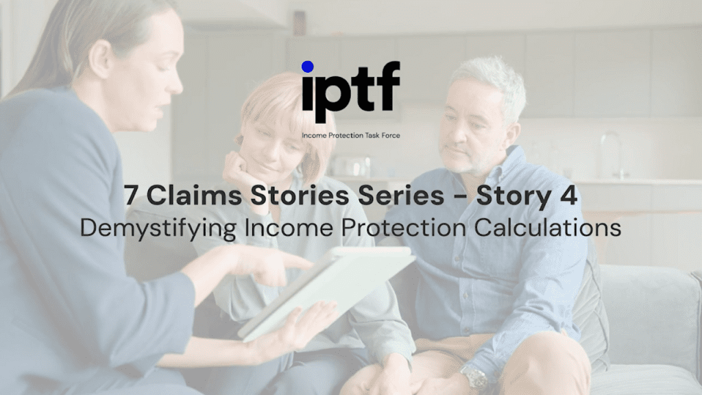 Understanding the Calculation used at Claim - Income Protection Task Force